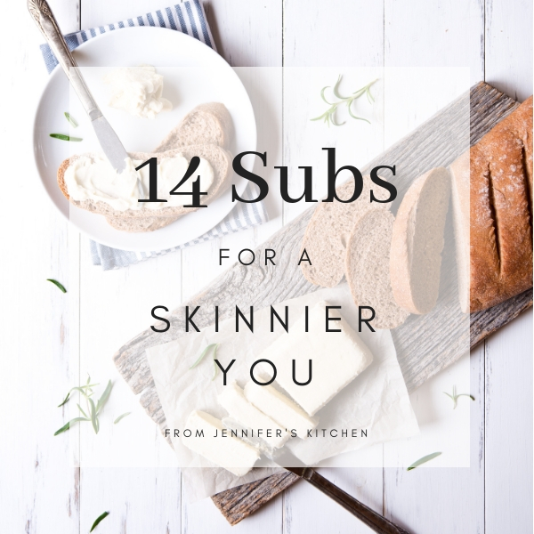 14 Easy, Healthy Substitutes for a Skinnier You