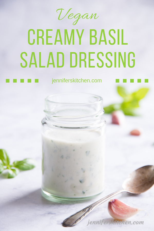 Creamy Fresh Basil Salad Dressing