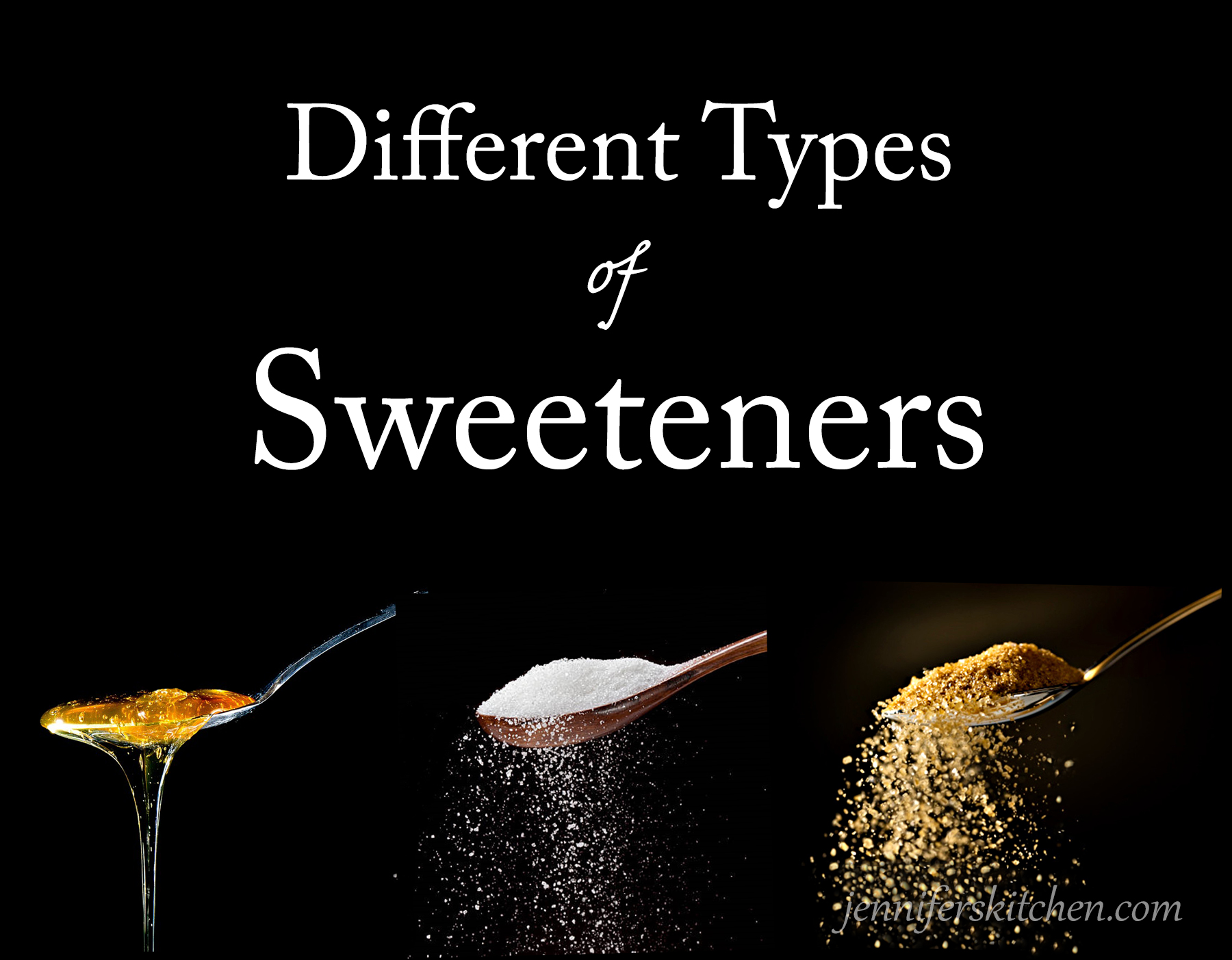 Different Types of Sweeteners