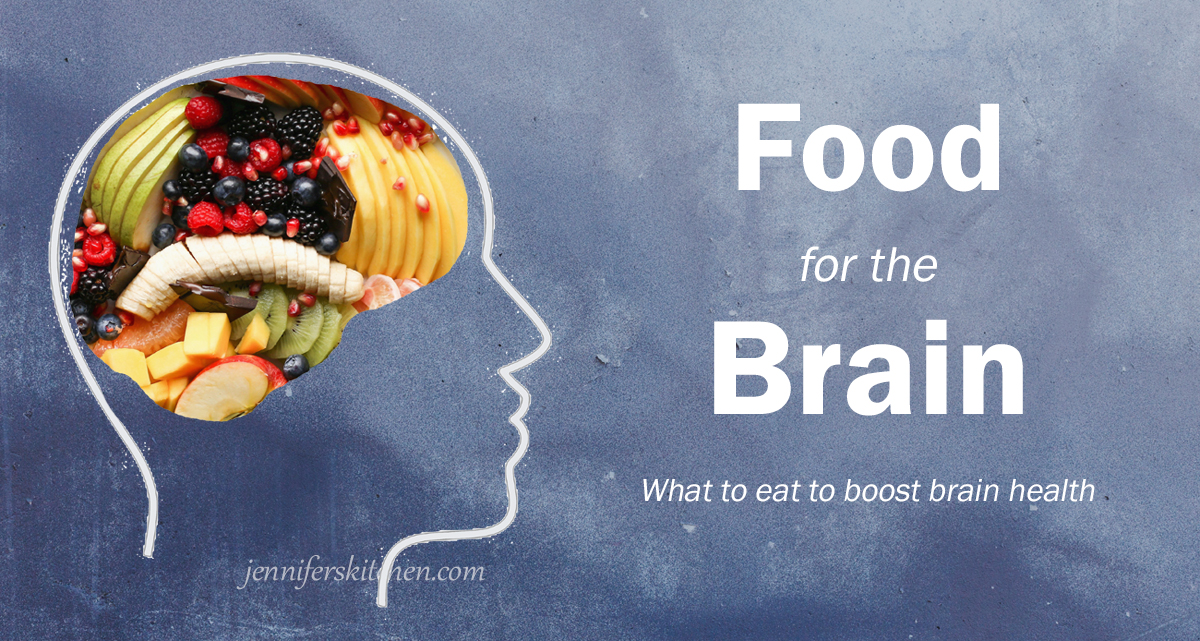 Brain Food – JennifersKitchen